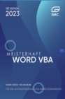 Image for Meisterhaft Word VBA : Erweiterte Techniken fur die Automatisierung von Word-Dokumenten