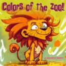 Image for Colors Of The Zoo!