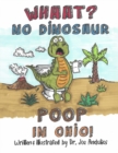Image for No Dinosaur Poop in Ohio