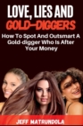 Image for Love, Lies and Gold-Diggers