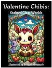 Image for Valentine Chibis : Stained Glass Worlds