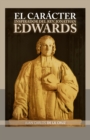 Image for El Caracter Inspirador del Rev. Jonathan Edwards