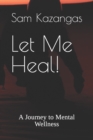 Image for Let Me Heal!