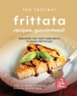 Image for The Tastiest Frittata Recipes, Guaranteed!