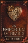 Image for An Emporium of Hearts