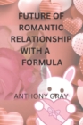 Image for Future of Romantic Relationship with a Formula