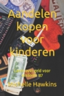 Image for Aandelen kopen voor kinderen : Leren over geld voor kinderen #7