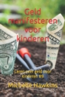 Image for Geld manifesteren voor kinderen : Leren over geld voor kinderen #9