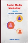 Image for Social media marketing guide for small businesses