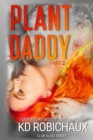 Image for Plant Daddy : Part 2