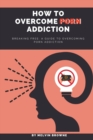 Image for How to overcome porn addiction