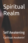 Image for Spiritual Realm : Self Awakening
