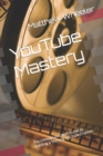 Image for YouTube Mastery