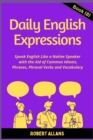 Image for Daily English Expressions (Book - 8) : Speak English Like a Native