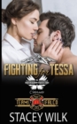 Image for Fighting for Tessa : Brotherhood Protectors World