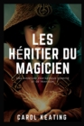 Image for Les heritier du magicien