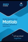 Image for Analisi Numerica con MATLAB : Concetti, Tecniche e Applicazioni