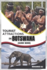 Image for Tourist Attractions in Botswana : Guide Book