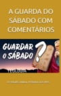 Image for A GUARDA DO SÁBADO [COM COMENTÁRIOS]