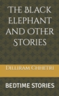 Image for The Black Elephant and Other Stories