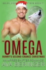 Image for The Omega Bunny&#39;s Second-Chance Christmas : An Mpreg Shifter Romance