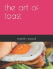 Image for The art of toast