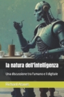 Image for La natura dell&#39;intelligenza