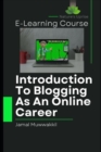 Image for Introduction To Blogging As An Online Career