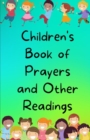 Image for Children&#39;s Book of Prayers and Other Readings