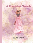 Image for A Feminine Touch