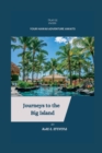Image for Journeys to the Big Island