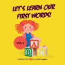 Image for ABC, Let&#39;s Learn Our First Words!