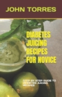 Image for Diabetes Juicing Recipes for Novice
