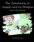 Image for The Adventures of Joseph and his Shadow