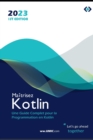 Image for Maitrisez Kotlin : Une Guide Complet pour la Programmation en Kotlin