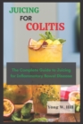 Image for Juicing for Colitis