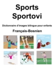 Image for Francais-Bosnien Sports / Sportovi Dictionnaire d&#39;images bilingue pour enfants