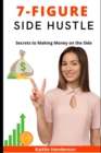 Image for The 7-Figure Side Hustle