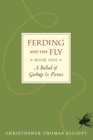 Image for Ferding and the Fly, Book I