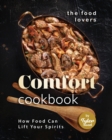 Image for The Food Lovers Comfort Cookbook