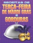 Image for Receitas de Terca-Feira de Mardi Gras E Gorduras