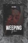 Image for Weeping time