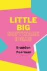 Image for Little Big Software Ideas
