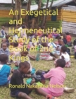 Image for An Exegetical and Hermeneutical Study of the Book of 2nd Kings