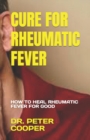 Image for Cure for Rheumatic Fever