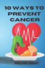 Image for 10 Ways to Prevent Cancer