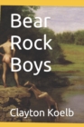 Image for Bear Rock Boys