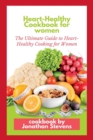 Image for Heart-Healthy Cookbook for women
