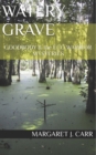 Image for Watery Grave : GOODBODY &amp; the ECO WARRIOR MYSTERIES
