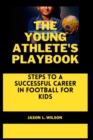Image for The Young Athlete&#39;s Playbook